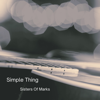 Simple Thing - Sisters Of Marks