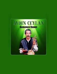 Dengarkan Aydın Ceylan, tonton video musik, baca bio, lihat tanggal tur & lainnya!