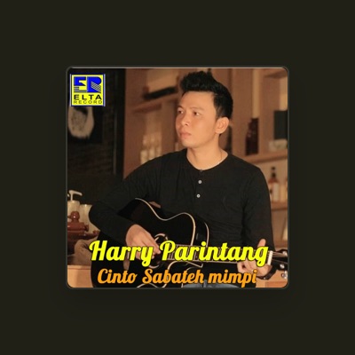 Listen to Harry Parintang, watch music videos, read bio, see tour dates & more!