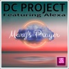 MARY'S PRAYER (FEAT. ALEXA) (CLUB MIX)