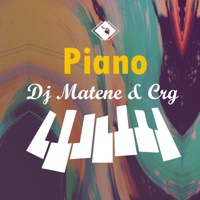 Piano (feat. DJ Matene) - Single - Crg Courage