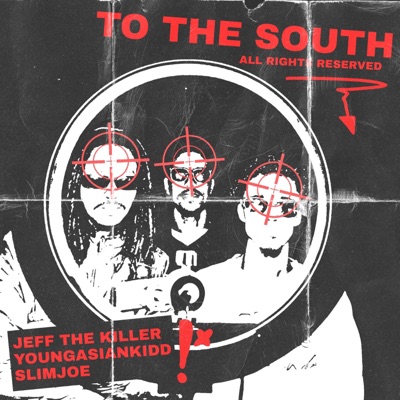 To the south freestyle (feat. YoungAsianKidd, Slimjoe & Dylan Hendricks) - Single
