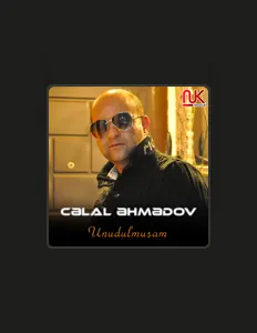 Listen to Cəlal Əhmədov, watch music videos, read bio, see tour dates & more!