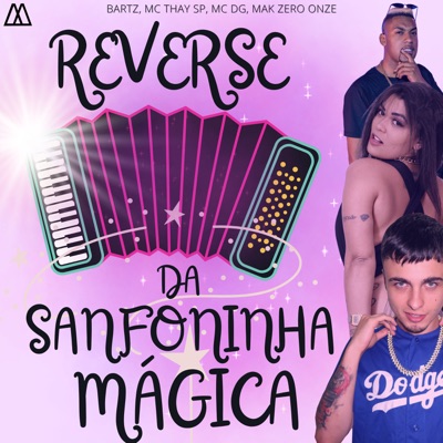 Reverse da Sanfoninha Mágica - Single