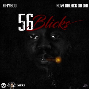 5. Blickards (feat. Korey Swagger)