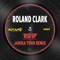 Rise Up (Janika Tenn Edit) - Roland Clark & Janika Tenn lyrics