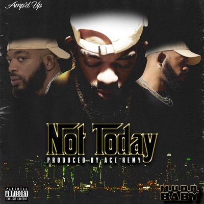 Not Today - Single