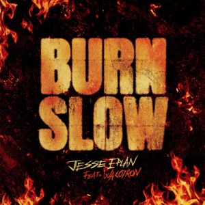 Burn Slow (feat. Wacotron)