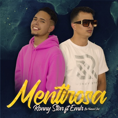 Mentirosa (feat. Emir la nueva voz) - Single