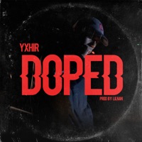 Doped - Single - Yxhir