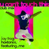 U Can't Touch This (Club Mix) artwork