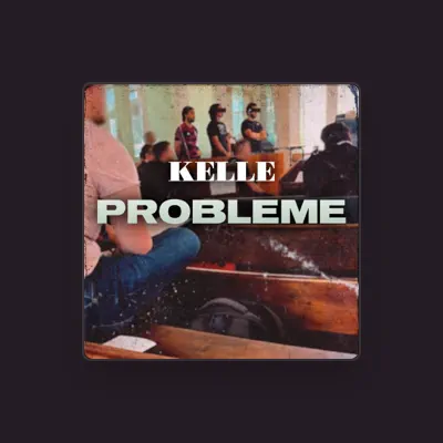 Listen to KELLE, watch music videos, read bio, see tour dates & more!