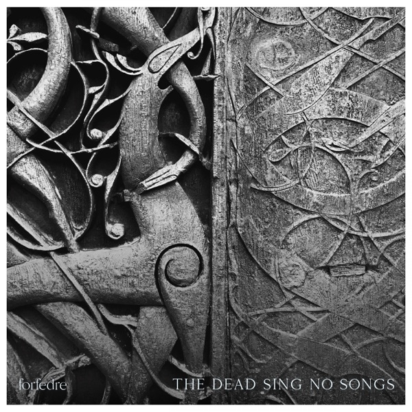 The Dead Sing No Songs - EP
