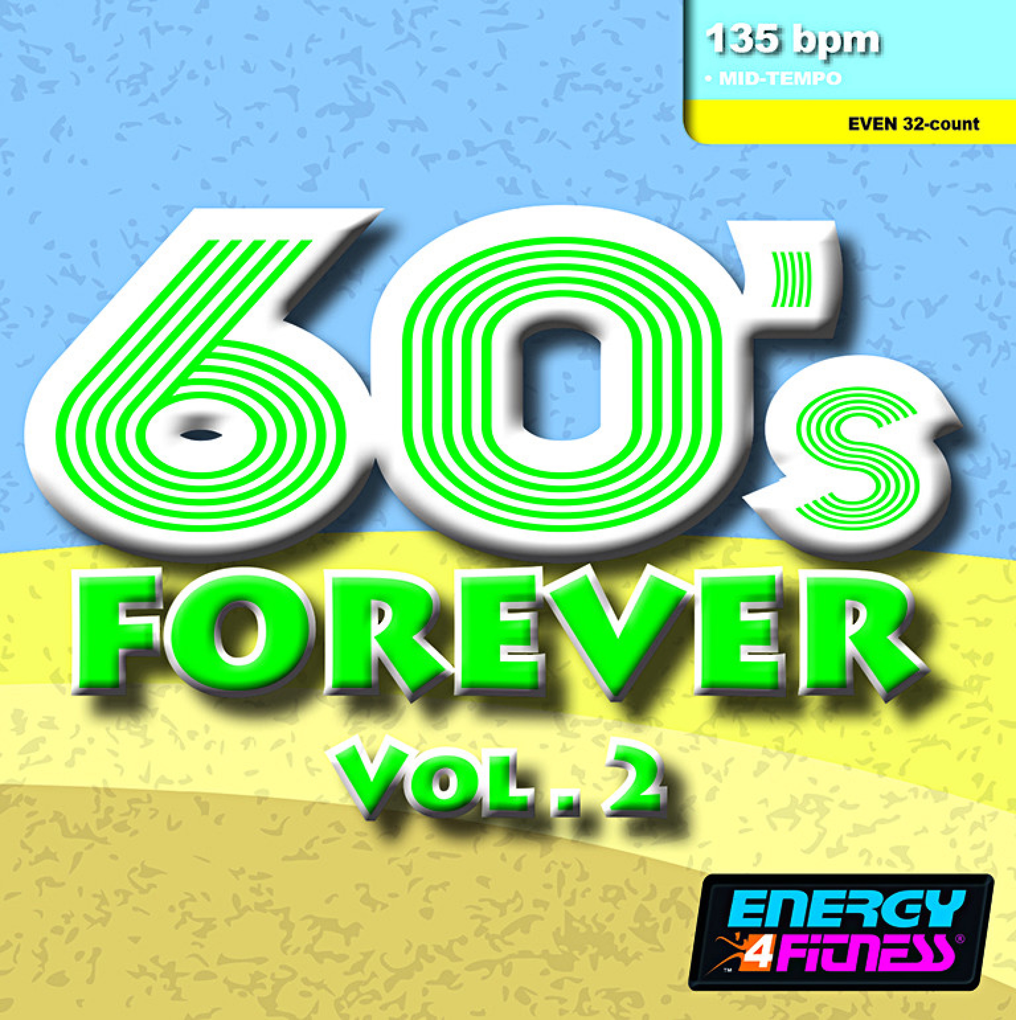 60's Forever Vol. 2