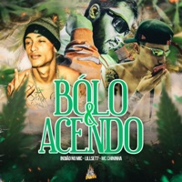 Bólo & Acendo - Single - MC Chininha, LillSet7 & Indião no mic