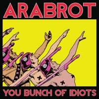 You Bunch of Idiots - EP - Årabrot