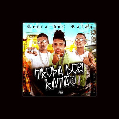 Listen to Tropa dos Ratão, watch music videos, read bio, see tour dates & more!