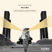 Muima (Cee ElAssaad & Nariz Remix) - Single - Neta Elkayam, Cee ElAssaad & Nariz