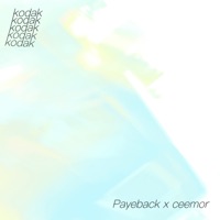 kodak - Single - ceemor & Payeback