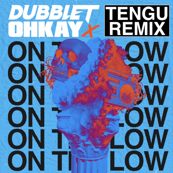 On The Low (Tengu Remix) - Single