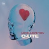 Love, Love You - Single