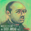 An Idiot Abroad (Music from the Original TV Series), Vol. 1 - Vik Sharma