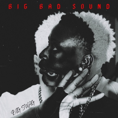 Big Bad Sound - Single