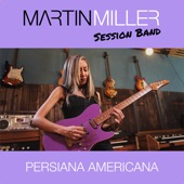 Martin Miller - Persiana Americana (feat. Lari Basilio)