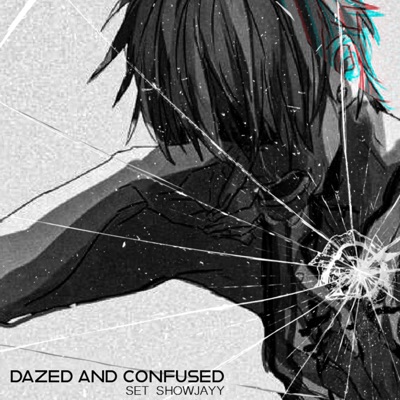 Dazed and Confused - Single
