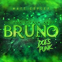 We Don't Talk About Bruno - Single - Matt Copley & Noise Machine