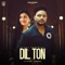 Dil Ton - Vicky Shergill lyrics