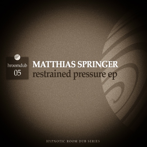 Restrained Pressure - EP