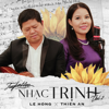 Tuyển Tập Nhạc Trịnh, Vol. 2 - Lê Hồng & Thiên An