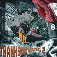 Mr Thanksgiving 2 - Big Worm & GodBlessDaScammerz