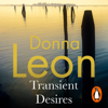 Transient Desires - Donna Leon