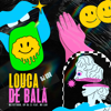 Louca de Bala (Remix) [feat. MC Lan] - DJ Gbr, Mc Kitinho & GP DA ZL