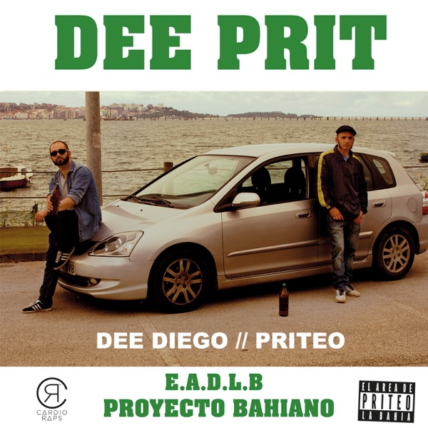 Dee Prit: E.A.D.L.B (Proyecto Bahiano)