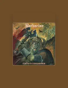 Barbarianを聴いたり、ミュージックビデオを鑑賞したり、経歴やツアー日程などを確認したりしましょう！