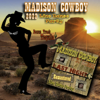 Last Night (Line Dance Party) [2022 Remastered Version] - Madison Cowboy, Fabby.T & DJ Robbie