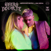 Quiero Decirte - Abraham Mateo &amp; Ana Mena Cover Art