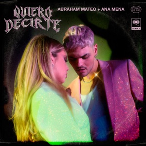 Abraham Mateo & Ana Mena - Quiero Decirte - 排舞 音乐