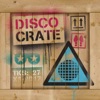 Disco Crate, 2017