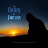 The Dawn of Fortune - Ish Vitale
