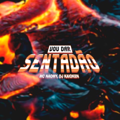 Vou Dar Sentadão - Single
