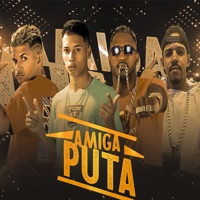 Amiga Puta - Single - mc herick, cl no beat, Mc Jonny & mago boladao