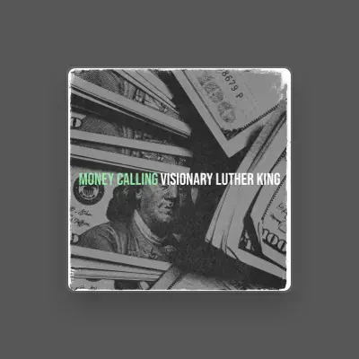Listen to Visionary Luther King, watch music videos, read bio, see tour dates & more!