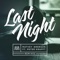 Last Night - Matvey Emerson lyrics