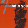 Only You (Live) - chor zug