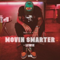 Movin' Smarter - Single - Lewie