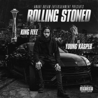 Rolling Stoned (feat. Young Kasper) - Single - King Flyz